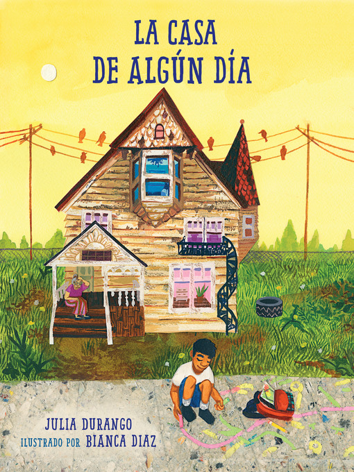 Title details for La casa de algún día by Julia Durango - Available